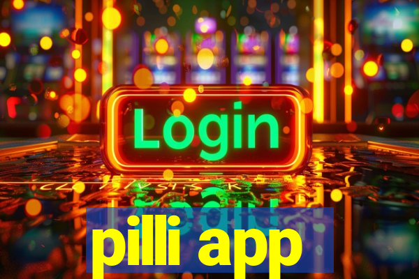 pilli app